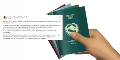 पासपोर्ट छपाइबारे जर्मन दूतावासले दियो यस्तो तीन बुँदे प्रस्टीकरण